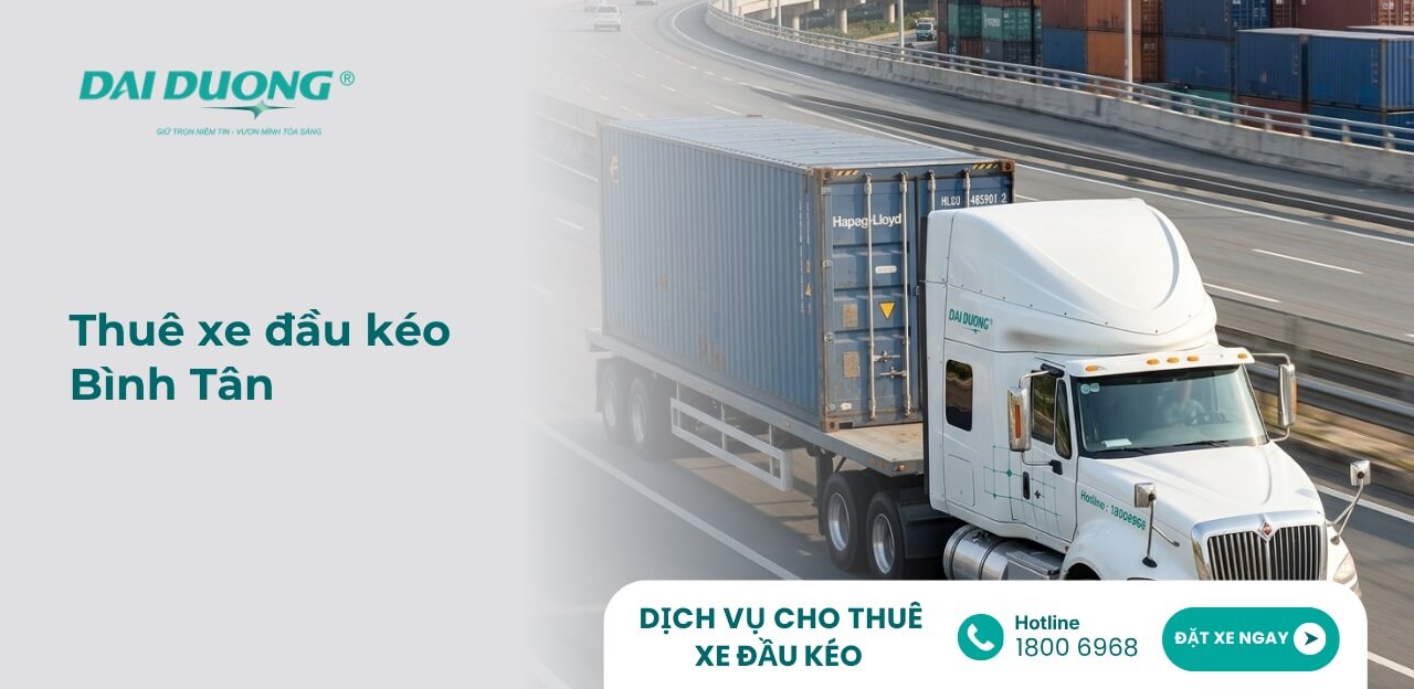 Thuê Xe Đầu Kéo Quận Bình Tân